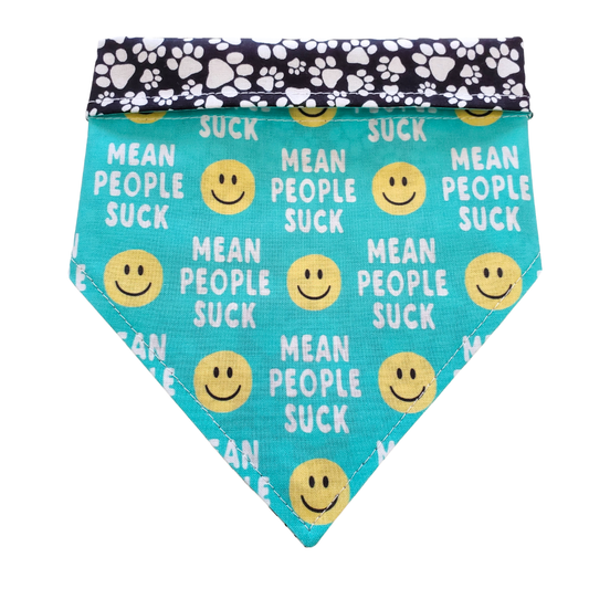 Mean People Suck (funny) - Reversible Dog Collar Bandana